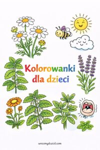 Ziołowe kolorowanki dla dzieci